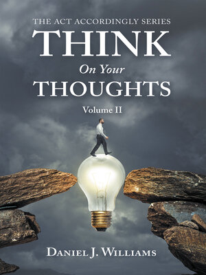 cover image of Think on Your Thoughts, Volume 2